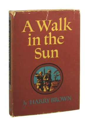 Item #8858 A Walk in the Sun. Harry Brown