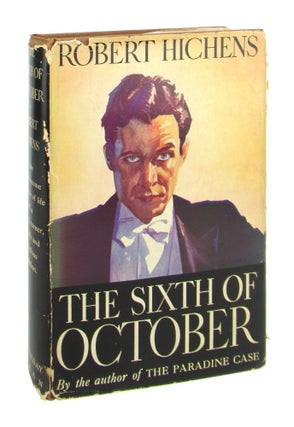 Item #8868 The Sixth of October. Robert Hichens
