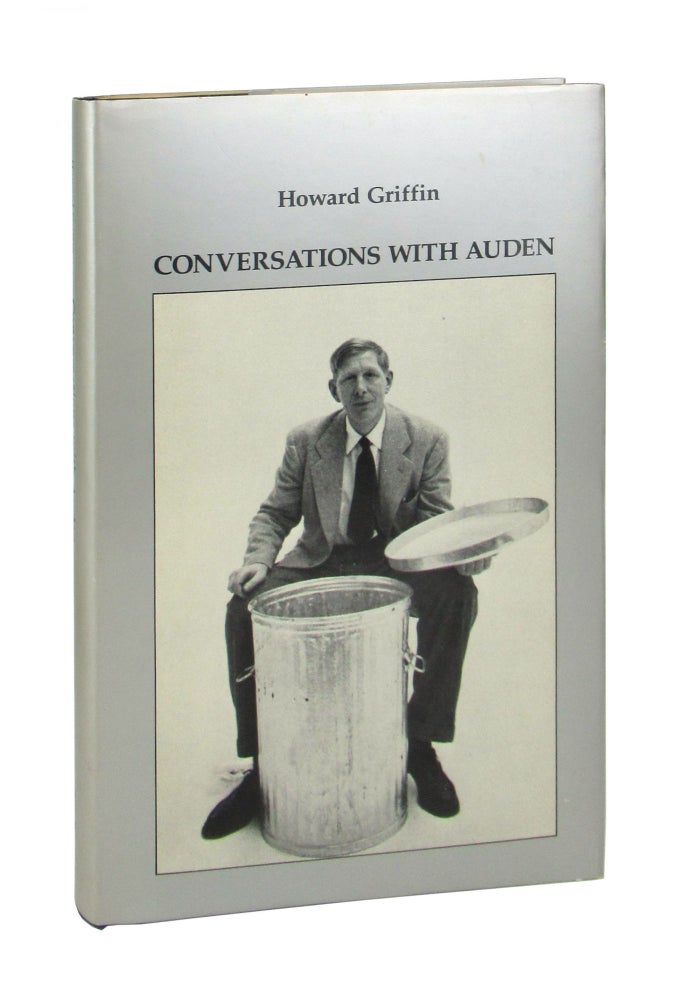Item #8912 Conversations with Auden. Howard Griffin, W H. Auden, Donald Allen, ed.