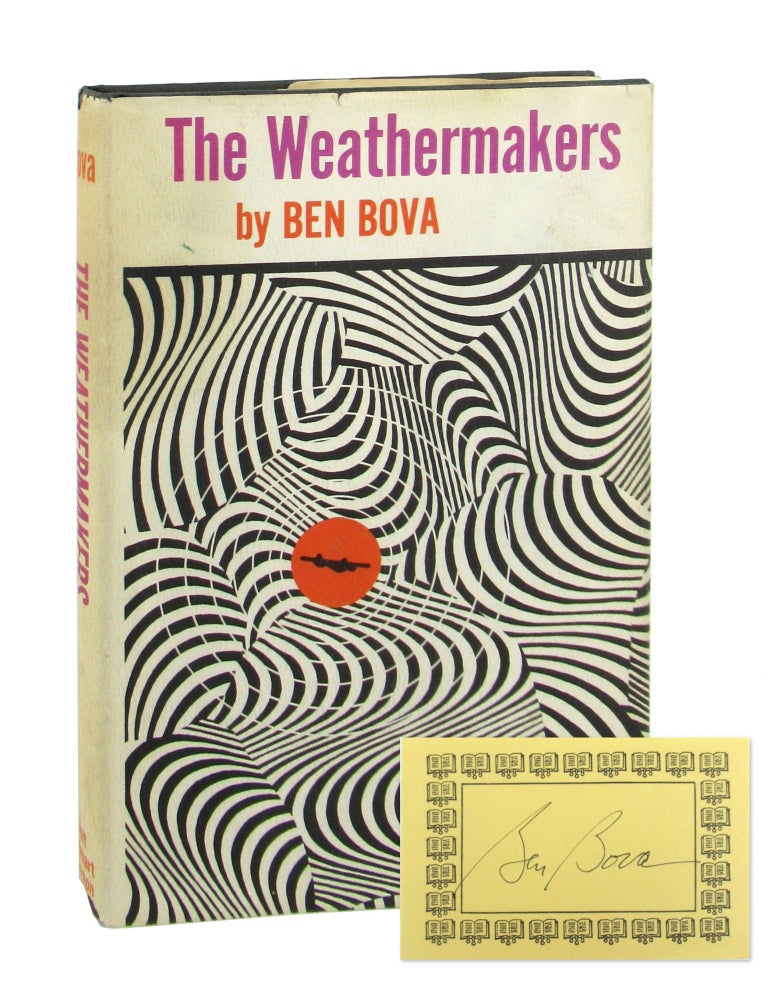 Item #8950 The Weathermakers [Signed Bookplate Laid in]. Ben Bova.
