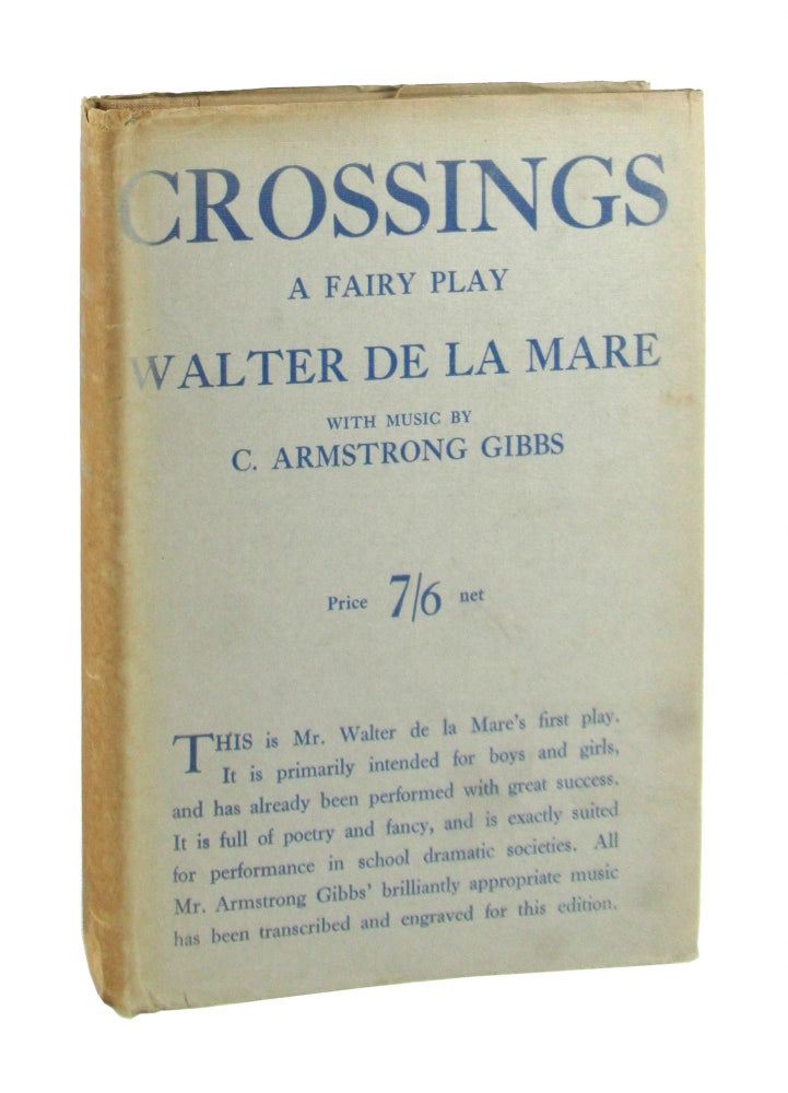 Item #8966 Crossings: A Fairy Play. Walter de la Mare, C. Armstrong Gibbs, music.