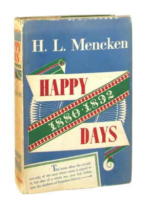 Item #8974 Happy Days: 1880-1892. H L. Mencken