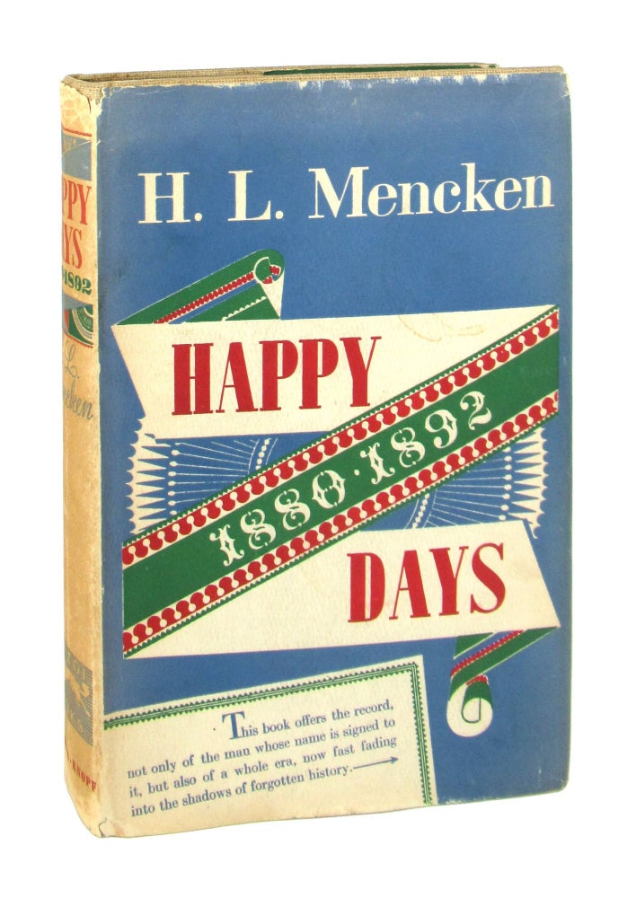 Item #8974 Happy Days: 1880-1892. H L. Mencken.