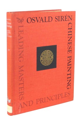 Item #9001 Chinese Painting: Leading Masters and Principles, Vol IV. Osvald Sirén