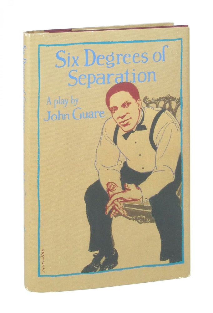 Item #9011 Six Degrees of Separation. John Guare.
