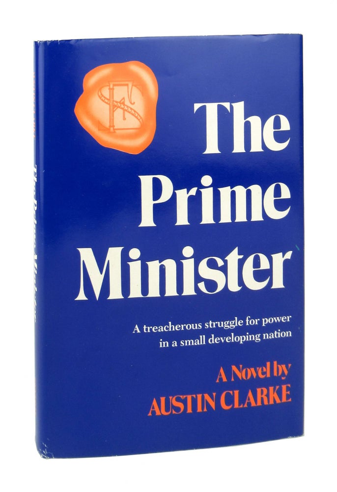 Item #9113 The Prime Minister. Austin Clarke.