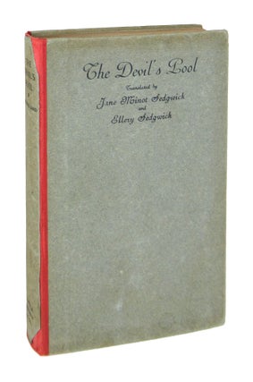 Item #9119 The Devil's Pool [Limited Edition]. George Sand, Jane Minot Sedgwick, Ellery Sedgwick,...
