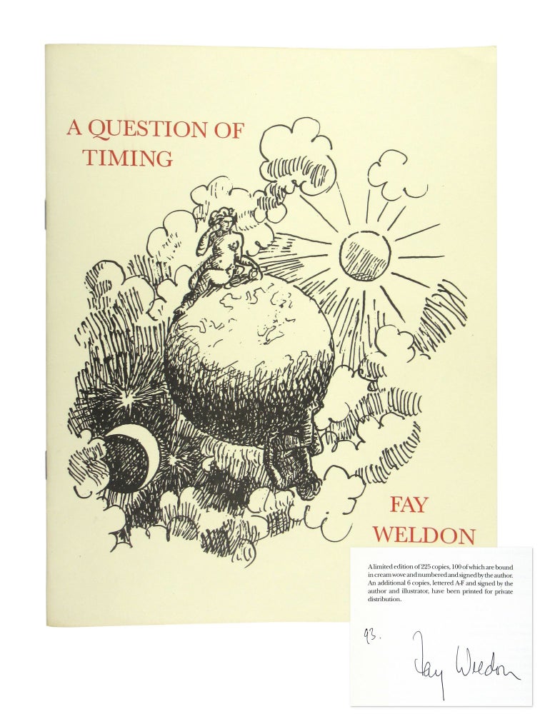 Item #9222 A Question of Timing [Limited Edition, Signed]. Fay Weldon.