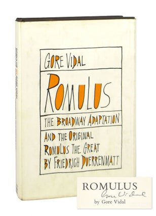 Item #9258 Romulus: The Broadway Adaptation; and the Original Romulus the Great [Signed by...