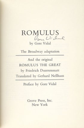 Romulus: The Broadway Adaptation; and the Original Romulus the Great [Signed by Vidal]