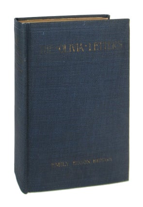 Item #9462 The Olivia Letters: Being Some History of Washington City for Forty Years as Told by...