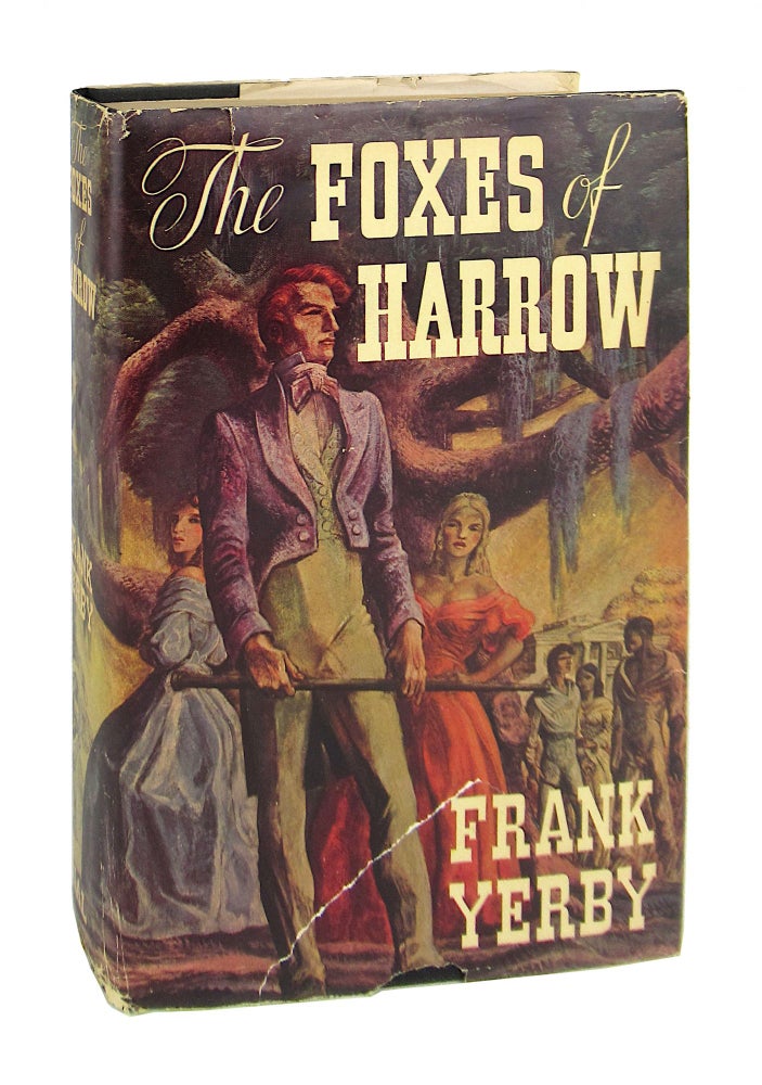 Item #9475 The Foxes of Harrow. Frank Yerby.