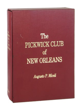 Item #9620 The Pickwick Club of New Orleans. Augusto P. Miceli