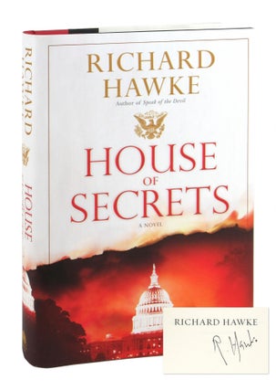 Item #9686 House of Secrets: A Novel [Signed]. Richard Hawke