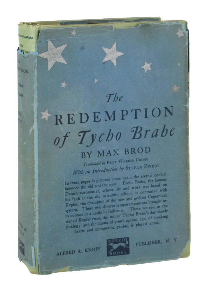 Item #9751 The Redemption of Tycho Brahe. Max Brod, Felix Warren Crosse, Stefan Zweig, trans., intro.