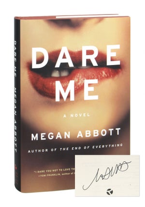 Item #9875 Dare Me: A Novel. Megan Abbott