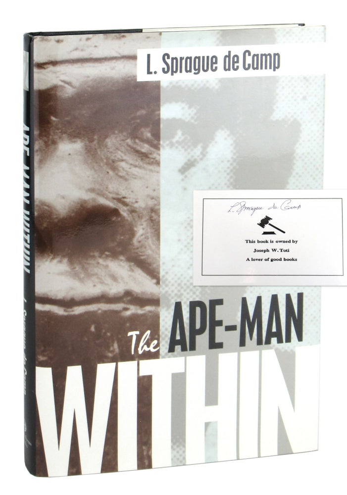 Item #9892 The Ape-Man Within [Signed Bookplate Laid in]. L. Sprague de Camp.