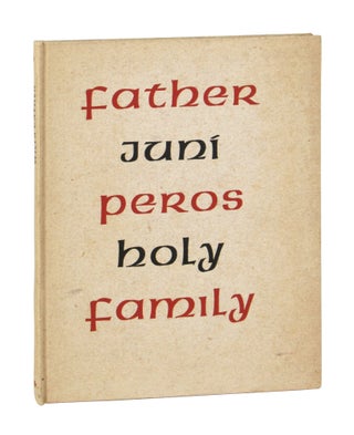 Item #9958 Father Junipero's Holy Family. Willa Cather