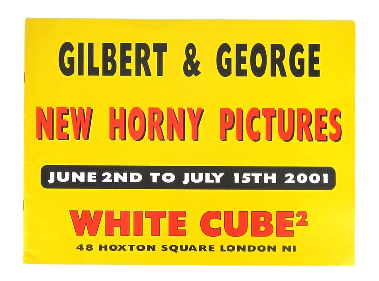 Item #9965 New Horny Pictures. Gilbert, George.