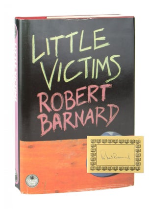Item #9976 Little Victims [School for Murder] [Signed Bookplate Laid in]. Robert Barnard